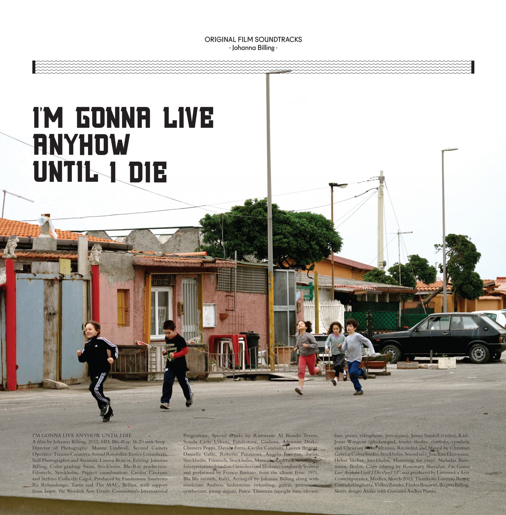 Johanna Billing I’m Gonna Live Anyhow Until I Die — 12” Vinyl, 2012